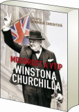 Moudrost a vtip Winstona Churchilla Moudrost a vtip Winstona Churchilla
