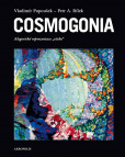 Cosmogonia - Alegorické reprezentace všeho Cosmogonia - Alegorické reprezentace všeho