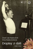 Dopisy z dáli (1940-1943) Dopisy z dáli (1940-1943)