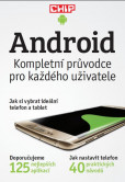 Android - kompletní průvodce pro každého uživatele Android - kompletní průvodce pro každého uživatele
