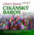 Cikánský baron - 2CD Cikánský baron - 2CD