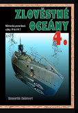 Zlověstné oceány 4. - Německá ponorková válka 1916-1917 Zlověstné oceány 4. - Německá ponorková válka 1916-1917