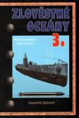 Zlověstné oceány 3. - Německá ponorková válka 1915-1916 Zlověstné oceány 3. - Německá ponorková válka 1915-1916