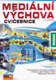 Mediální výchova - Cvičebnice - řešení Mediální výchova - Cvičebnice - řešení