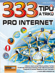333 tipů a triků pro internet 333 tipů a triků pro internet