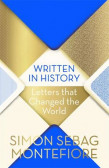 Written in History : Letters that Changed the World Written in History : Letters that Changed the World
