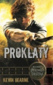 Proklatý - Kroniky železného druida 2 Proklatý - Kroniky železného druida 2
