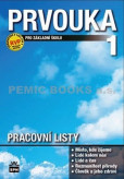 Prvouka pro 1.ročník základní školy - Pracovní listy Prvouka pro 1.ročník základní školy - Pracovní listy