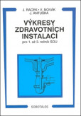 Výkresy zdravotních instalací pro 1. - 3.r. SOU Výkresy zdravotních instalací pro 1. - 3.r. SOU