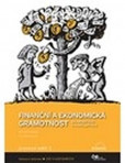 Finanční a ekonomická gramotnost pro ZŠ a víceletá gymnázia - Pracovní sešit 1 Finanční a ekonomická gramotnost pro ZŠ a víceletá gymnázia - Pracovní sešit 1