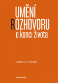 Umění rozhovoru o konci života Umění rozhovoru o konci života