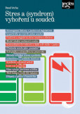 Stres a (syndrom) vyhoření u soudců Stres a (syndrom) vyhoření u soudců