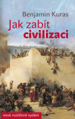 Jak zabít civilizaci - 2.vydání Jak zabít civilizaci - 2.vydání