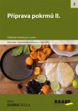 Příprava pokrmů II. Příprava pokrmů II.