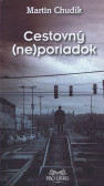 Cestovný (ne)poriadok Cestovný (ne)poriadok