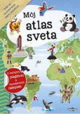 Môj atlas sveta + plagát a nálepky Môj atlas sveta + plagát a nálepky