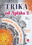 Trika od Aptáka 2 - Malujeme tekutými barvami Trika od Aptáka 2 - Malujeme tekutými barvami
