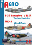 P-39 Airacobra v SSSR / MiG-3 P-39 Airacobra v SSSR / MiG-3