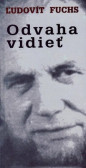 Odvaha vidieť Odvaha vidieť
