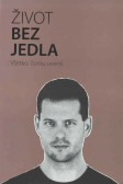Život bez jedla- copper Život bez jedla- copper
