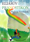 Eliášův pranostikon Eliášův pranostikon
