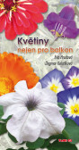 Květiny nejen pro balkon Květiny nejen pro balkon