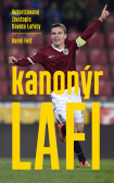 Kanonýr Lafi - Autorizovaný životopis Davida Lafaty Kanonýr Lafi - Autorizovaný životopis Davida Lafaty