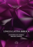 Lingua Latina Biblica Lingua Latina Biblica