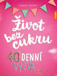 Život bez cukru Život bez cukru