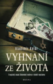 Vyhnaní ze života Vyhnaní ze života