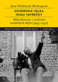 Soukromá válka Huga Vavrečky Soukromá válka Huga Vavrečky