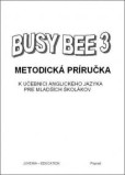 Busy Bee 3 Metodická príručka