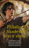Příběhy z Akademie lovců stínů Příběhy z Akademie lovců stínů