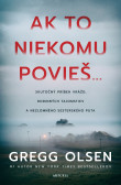 Ak to niekomu povieš... Ak to niekomu povieš...