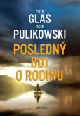 Posledný boj o rodinu Posledný boj o rodinu