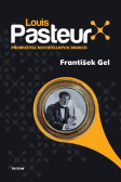 Louis Pasteur Louis Pasteur