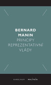 Principy reprezentativní vlády Principy reprezentativní vlády