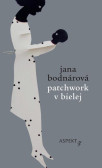 Patchwork v bielej Patchwork v bielej
