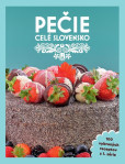 Pečie celé Slovensko Pečie celé Slovensko