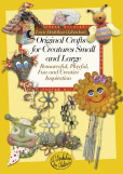 Original crafts for creatures small and large