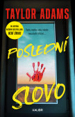 Poslední slovo Poslední slovo