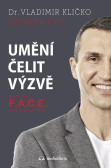 Umění čelit výzvě Umění čelit výzvě
