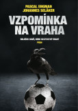 Vzpomínka na vraha Vzpomínka na vraha