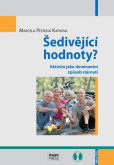 Šedivějící hodnoty? Šedivějící hodnoty?