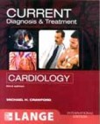 Current Diagnosis and Treatment in Cardiology Current Diagnosis and Treatment in Cardiology