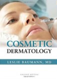 Cosmetic Dermatology: Principles and Practice Cosmetic Dermatology: Principles and Practice