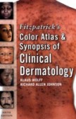 Fitzpatricks Color Atlas of Clinical Dermatology Fitzpatricks Color Atlas of Clinical Dermatology
