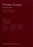 Primary Surgery Vol 1 - Non-Trauma Primary Surgery Vol 1 - Non-Trauma