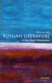 Russian Literature: A Very Short Introduction Russian Literature: A Very Short Introduction