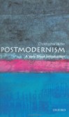 Postmodernism: A Very Short Introduction Postmodernism: A Very Short Introduction